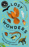 Lost Wonders: 10 Tales of Extinction from the 21st Century by Tom Lathan (ISBN: 9781529047929)