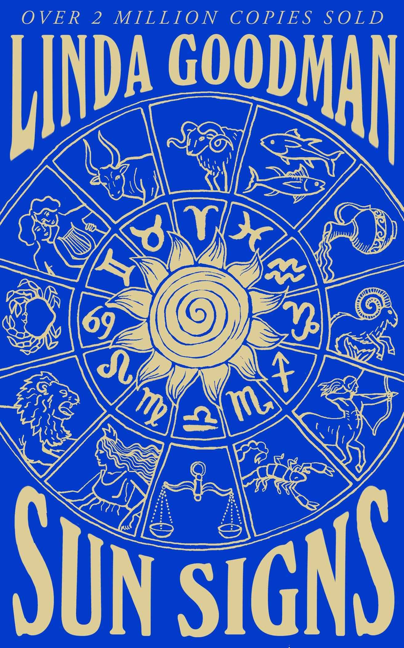 Linda Goodmans Sun Signs by Linda Goodman (ISBN: 9781529037005)