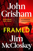 Hodder Paperbacks FRAMED John Grishams Astonishing True Crime Stories of Wrongful Convictions. by Grisham, John; Mccloskey, Jim - Paperback (ISBN: 9781399738637)