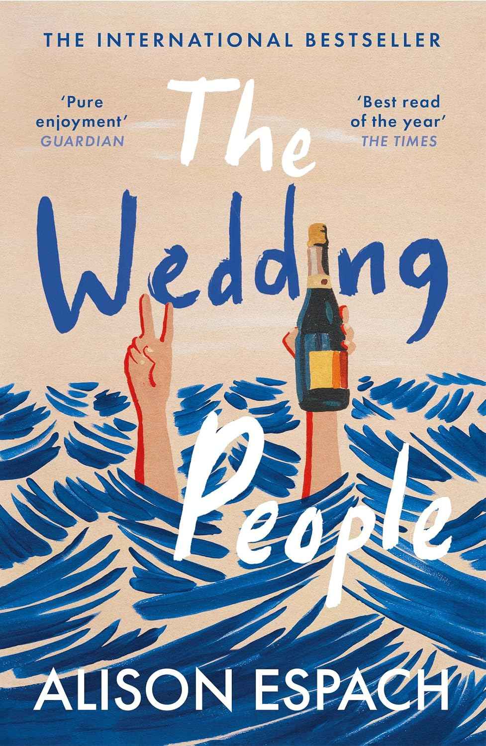 The Wedding People: The hilarious and moving million-copy bestseller (International Edition)