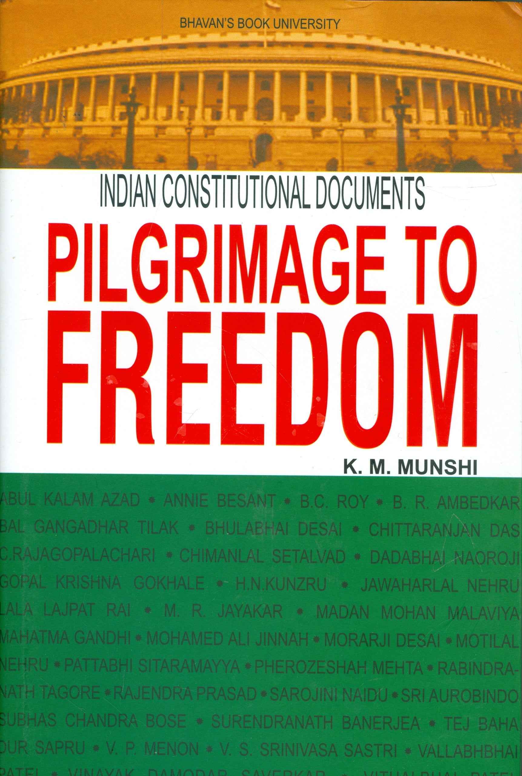 Imusti Pilgrimage To Freedom by K.M. Munshi (ISBN: 9788172764692)