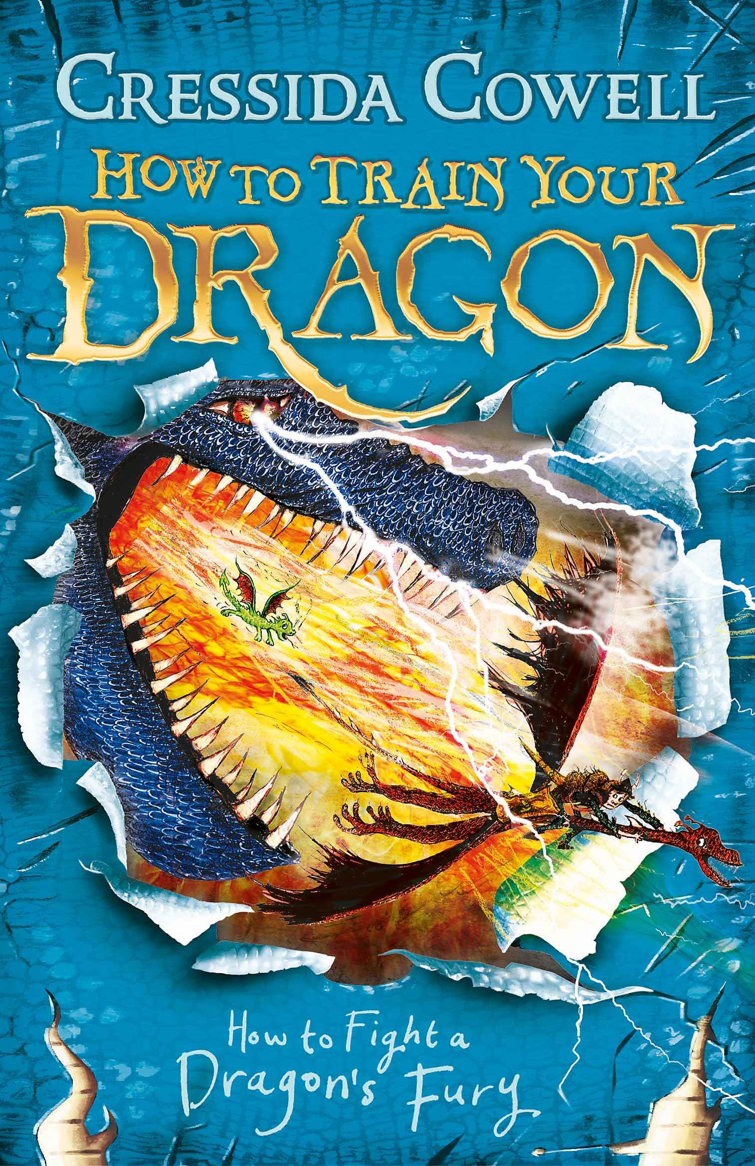 How to Fight a Dragon's Fury: Book 12 (How To Train Your Dragon) Cowell, Cressida by Cressida Cowell - Paperback (ISBN: 9781444927535)