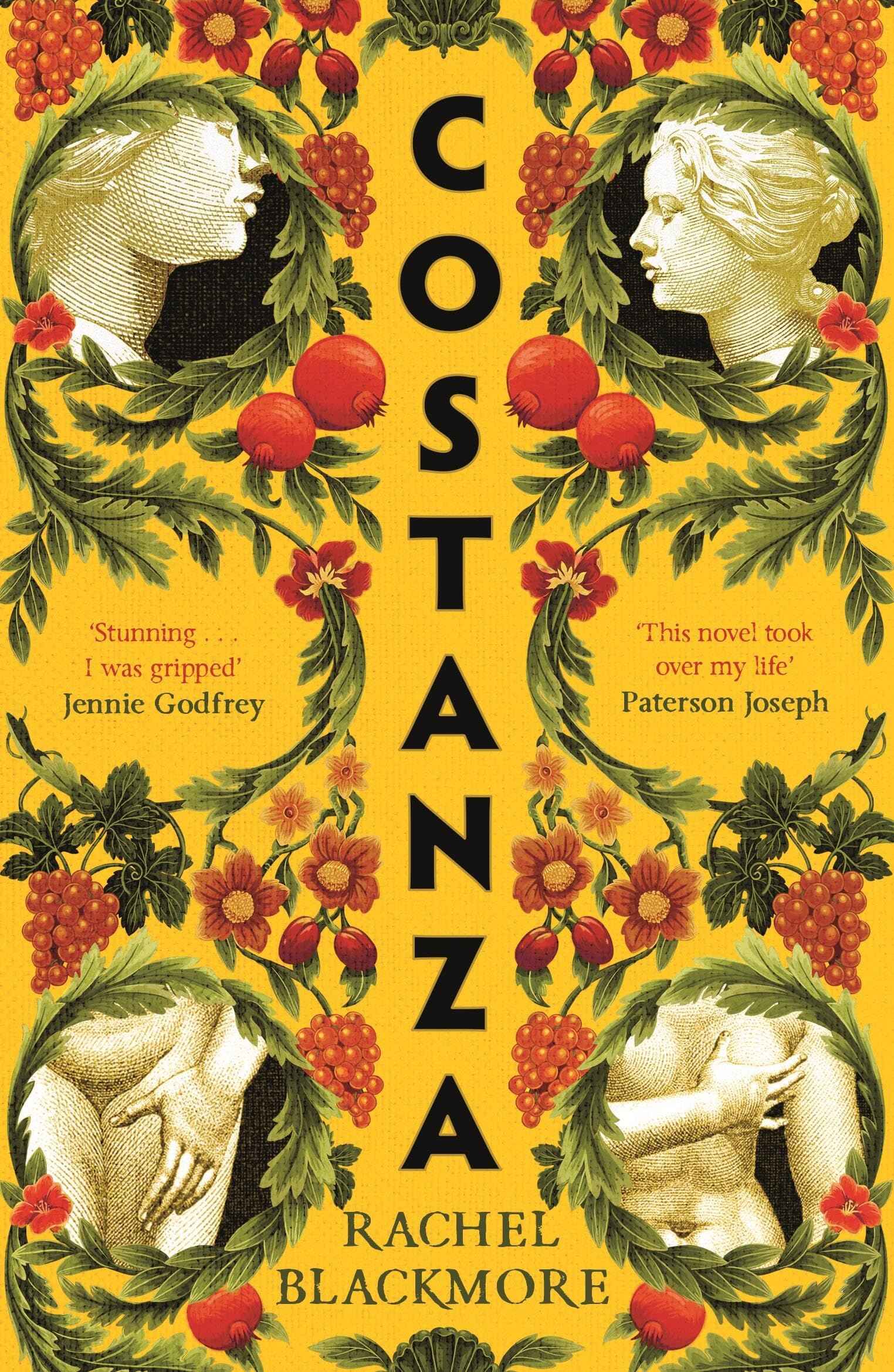 Costanza: Striking fictional retelling of this true history' - Sunday Times by Rachel Blackmore (ISBN: 9780349131122)
