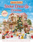 MACMILLAN Sylvanian Families Sticker Dress-Up Christmas Book An official Sylvanian Families sticker book, with Christmas by Macmillan Childrens Books (ISBN: 9781529093292)