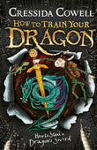 How to Steal a Dragon's Swordbook 9 (How to Train Your Dragon) by Cressida Cowell (ISBN: 9781444900941)