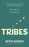 Tribes: We need you to lead us by Seth Godin (ISBN: 9780349439846)