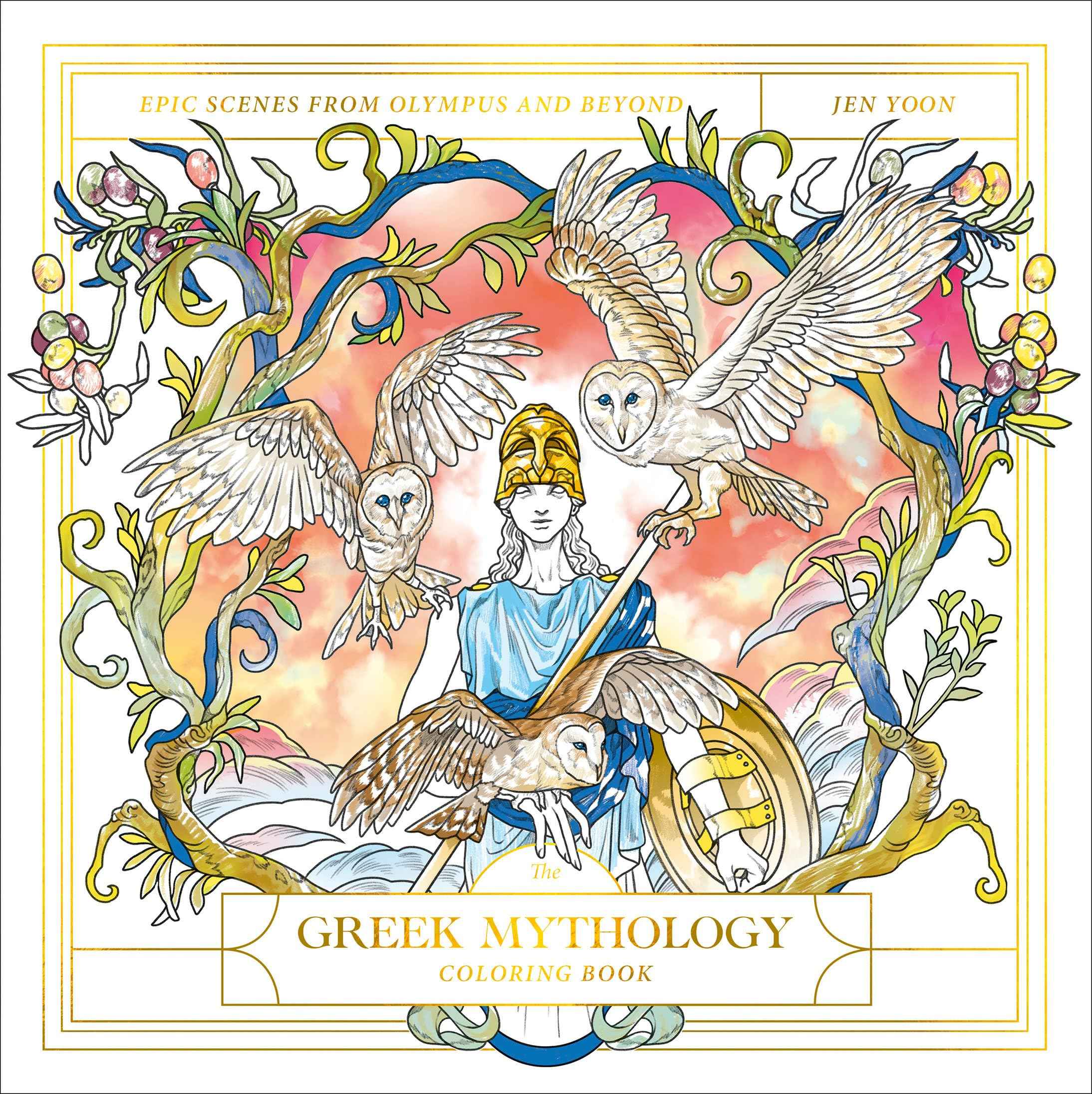 The Greek Mythology Coloring Book: Epic Scenes from Olympus and Beyond by Yoon, Jen (ISBN: 9780593580356)