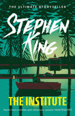 The Institute by King, Stephen (ISBN: 9781529355413)