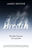 Breath: The New Science of a Lost Art - Paperback image 1
