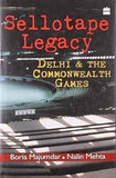 Sellotape Legacy – Boria Majumdar And Nalin Mehta [PB] | 9789350290019
