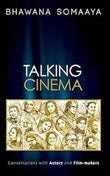 Talking Cinema – Bhawana Somaaya [PB] | 9789350296455