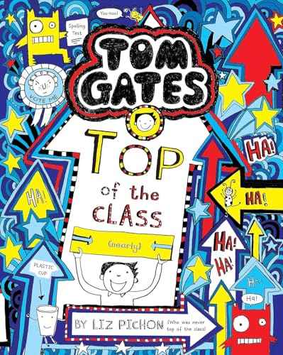 Tom Gates #09 Top Of The Class  Liz Pichon [PB] | 9789351031345