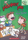 Monkey Me #02: Monkey Me And The Pet Show (A Branches Book)  Timothy Roland [PB] | 9789351034469