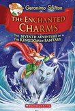 The Kingdom Of Fantasy #07: Enchanted Charms  Geronimo Stilton [HB] | 9789351035497