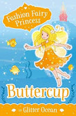 Fashion Fairy Princess: Buttercup In Glitter Ocean  Poppy Collins [PB] | 9789351036562