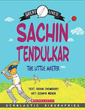 Great Lives: Sachin Tendulkar The Little Master  Rohini Chaudhary [PB] | 9789351038627