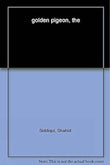 Golden Pigeon  Shahid Siddiqui [PB] | 9789351369929