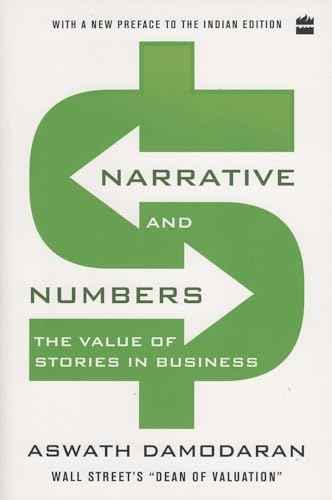 Narrative and Numbers: The Value of Stories in Business | 9789353024536
