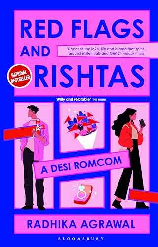 Red Flags and Rishtas: A Desi Rom Com | 9789361319280