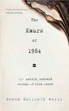 The Kaurs of 1984: The Untold, Unheard Stories of Sikh Women | 9789362130297