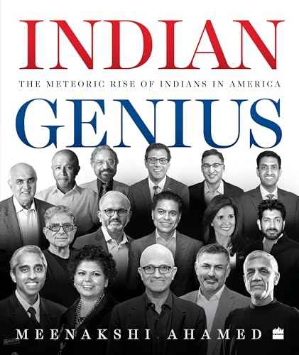 Indian Genius: The Meteoric Rise of Indians in America | 9789365692402