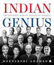 Indian Genius: The Meteoric Rise of Indians in America | 9789365692402