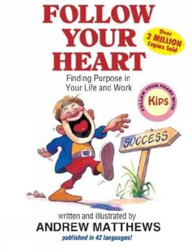 Follow Your Heart  Andrew Matthews [PB] | 9789383359868