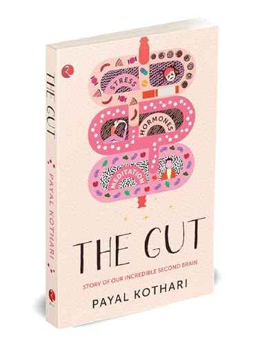 The Gut: Story of Our Incredible Second Brain | 9789390547012