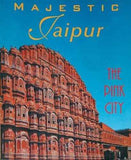 Majestic Jaipur: The Pink City - PB – SARA WHEELER [PB] | 9789622175525