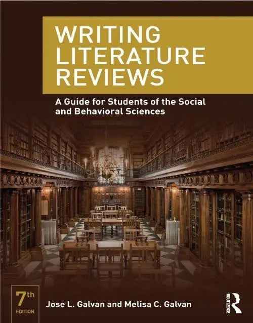 Writing Literature Reviews: A Guide for Students of the Social and Behavioral Sciences 7th Edition | 9780415315746 | Paperback