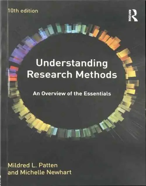 Understanding Research Methods: An Overview of the Essentials 10th Edition | 9780415790529 | Paperback