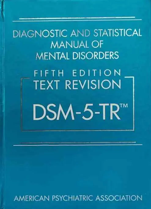 Diagnostic and Statistical Manual of Mental Disorders, Text Revision Dsm-5-tr 5th Edition ISBN: 9780890425763 | 9780890425763 | Paperback