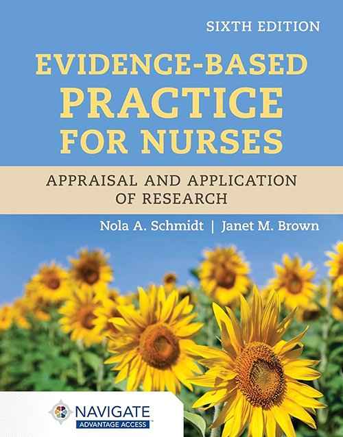 Evidence-Based Practice for Nurses 6th Edition | ISBN 9781284296532 | 9781284296532 | Paperback