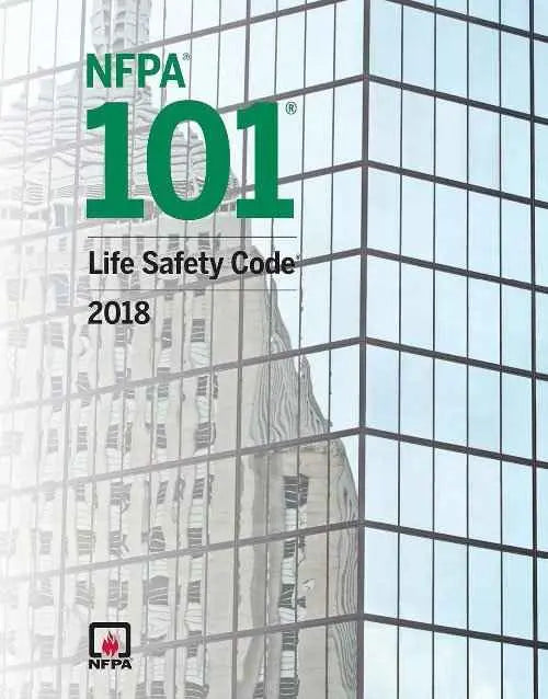 NFPA 101 Life Safety Code 2018 Edition: ISBN 9781455916832 | 9781455916832 | Paperback