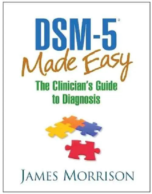 DSM 5 Made Easy: The Clinician's Guide to Diagnosis, ISBN 9781462514427 | 9781462514427 | Paperback