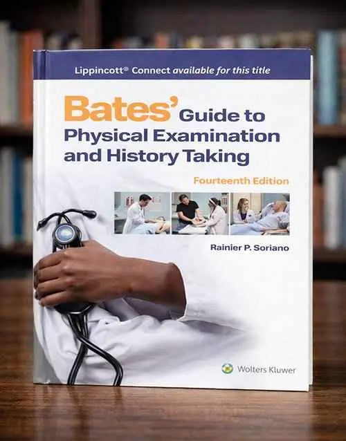 Bates’ Guide to Physical Examination 14th Edition | ISBN 9781975218348 | 9781975218348 | Paperback