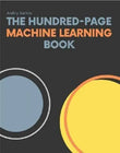 The Hundred-Page Machine Learning Book: ISBN 9781999579500 | 9781999579500 | Paperback