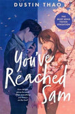 You've (have) Reached Sam (Paperback)Ð  by Dustin Thao
