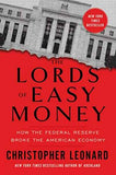 LORDS OF EASY MONEY, CHRISTOPHER LEONARD:-  Paperback Ð  by Christopher Leonard