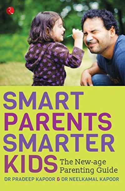 Smart Parents, Smarter Kids: The New - Age Parenting Guide (Paperback)Ð  by Pradeep Kapoor
