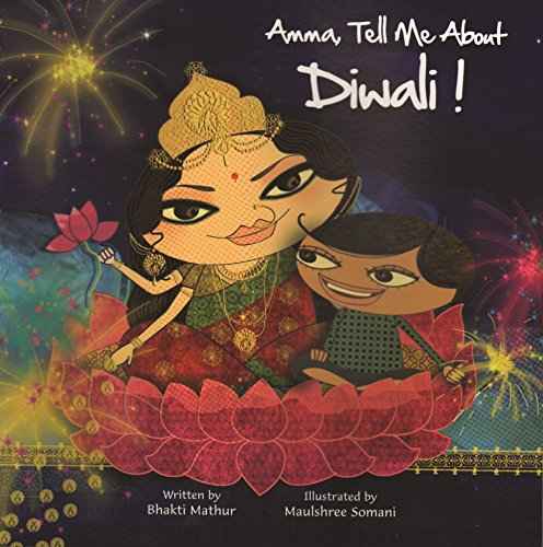 Amma Tell Me About, Diwali! – Bhakti Mathur [PB] | 9789881502889