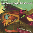 Amma Tell Me How Krishna Fought The Demons!  Bhakti Mathur [PB] | 9789881502896