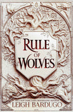 Rule of wolves (king of scars book 2) by Leigh Bardugo (ISBN: 9781510104495)