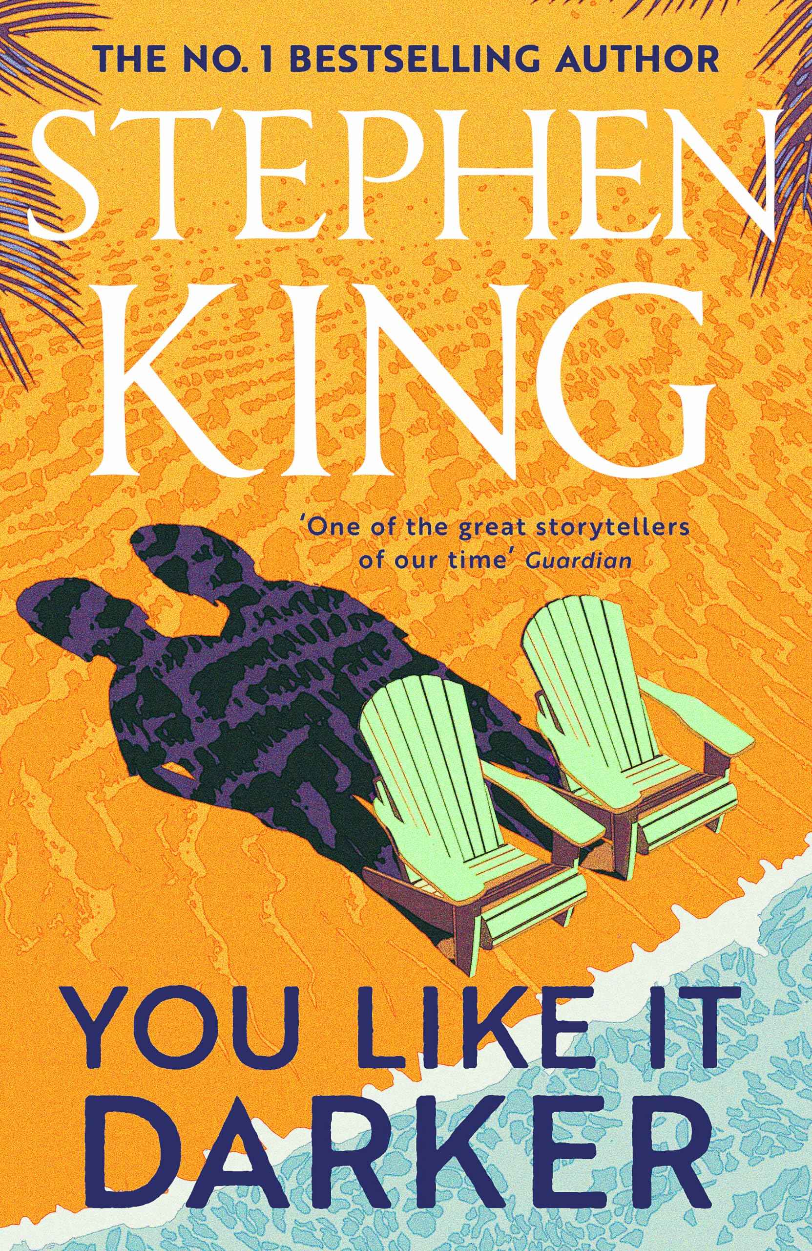 You Like It Darker: The number one Sunday Times bestseller (May 2024) by Stephen King (ISBN: 9781399725101)