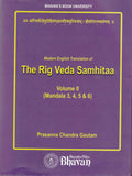 Rig Veda Samhita Vol II (Mandalas 3,4,5 & 6) by Dr. Prasanna C. Gatuam (ISBN: 9788172765064)