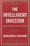 The Intelligent Investor: The Definitive Book on Value Investing. A Book of Practical Counsel