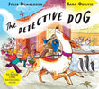 Detective Dog by Donaldson, Julia (ISBN: 9781509862542)