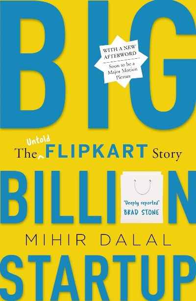 Big Billion Startup: The Untold Fk Story (Paperback)Ð  by Mihir Dalal