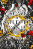 The Crown of Gilded Bones ( Book 3) PaperbackÐ  by Jennifer L. Armentrout