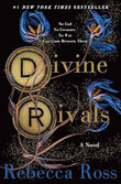 Divine Rivals: Book 1 (Letters of Enchantment) (Paperback) by Rebecca Ross